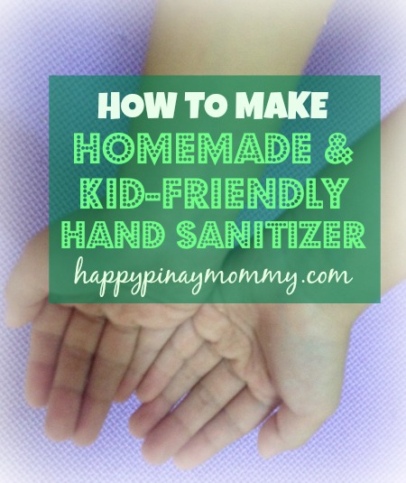 How to Make Homemade Kid-Friendly Hand Sanitizer