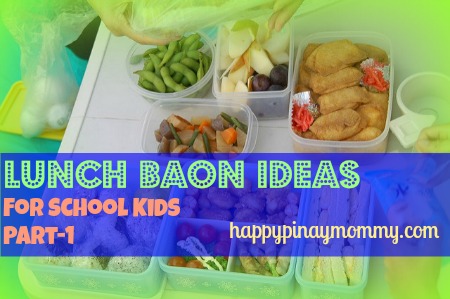 Running out of lunch baon ideas for school kids? Here are some suggestions.