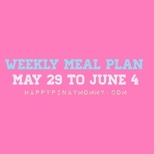 Sharing our Filipino Weekly Meal Plan