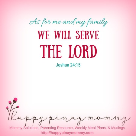 This passage grounds us about our mission as a family, which is to obey and serve the Lord. 