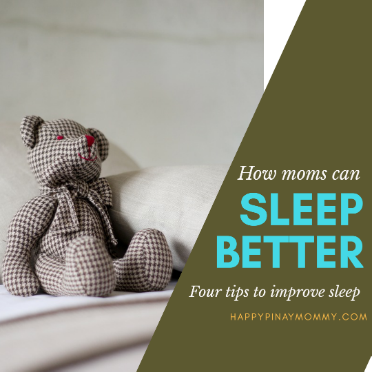 No More Tossing and Turning: 4 Tips for Improving Your Sleep as a Mom