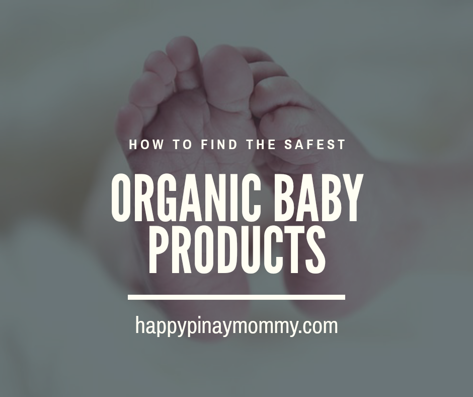 Here's a useful guide in finding the safest organic products for your baby. 