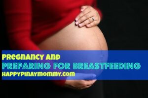 Pregnancy and Preparing for breastfeeding in the philippines