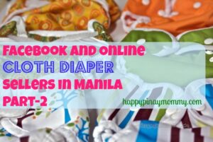 Facebook and Online Cloth Diaper Sellers in Manila - Part 2