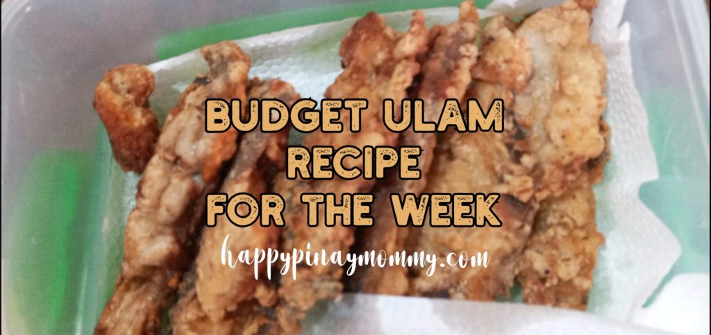 This week’s under Php200.00 Ulam Recipe Ideas – Happy Pinay Mommy