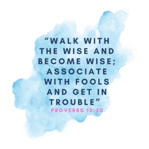 Proverbs 13:20