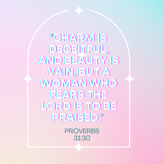 Proverbs 31:30