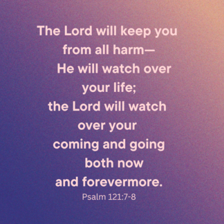 Psalm 121:7-8