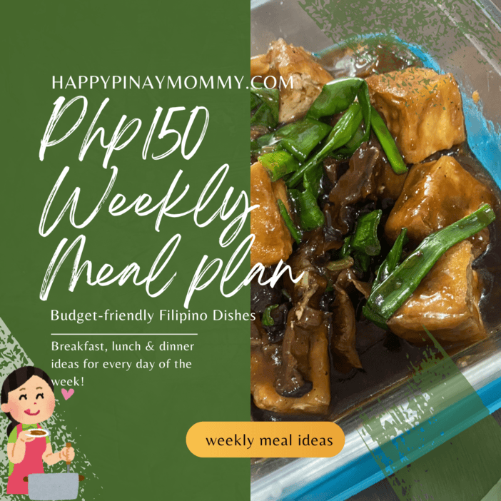 Weekly Filipino Meal Plan worth P150.00 per dish 2025