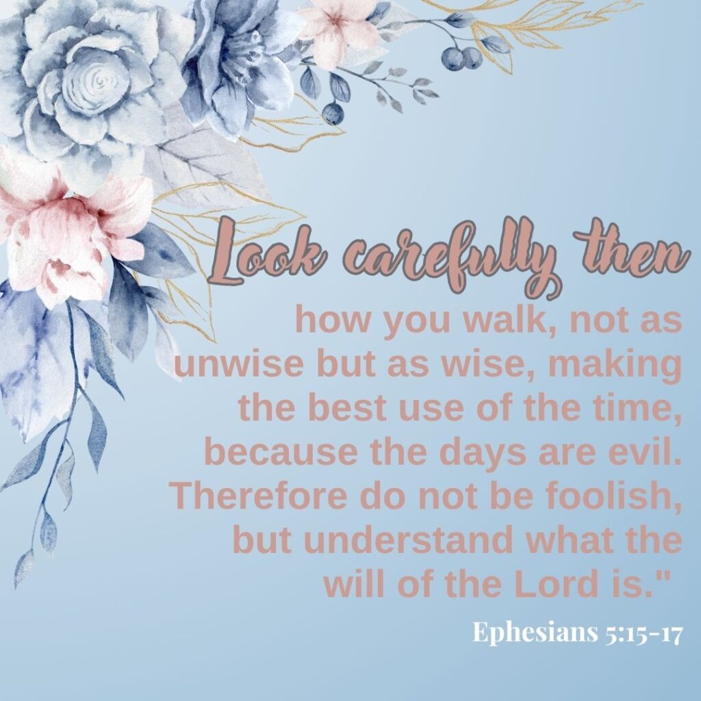 Ephesians 5:15-17