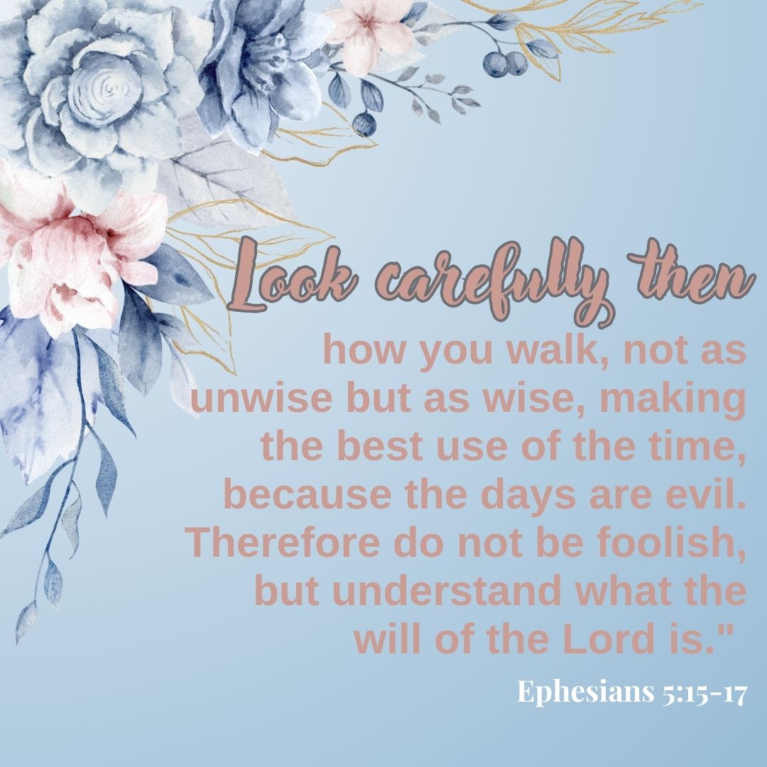 Ephesians 5:15-17