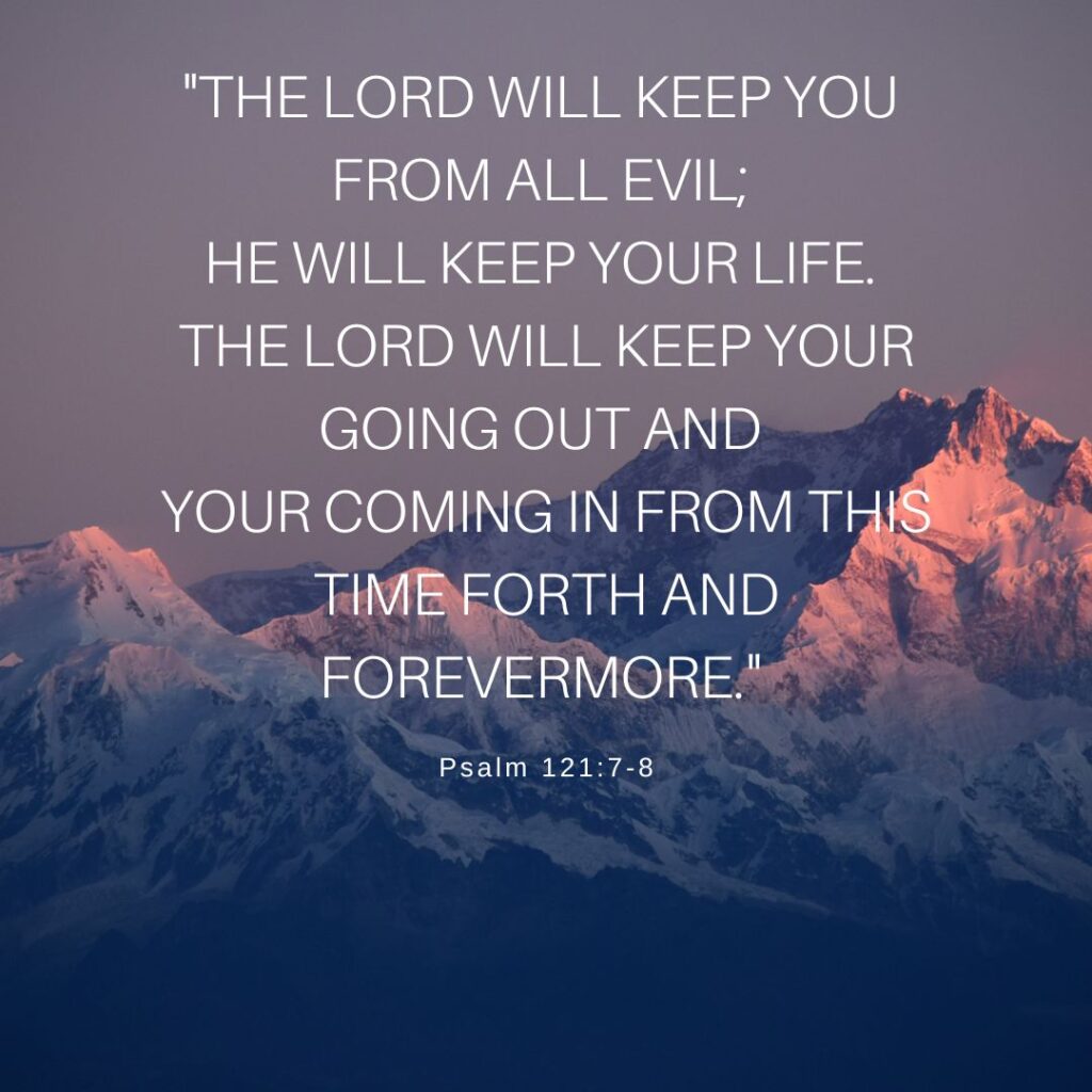 Psalm 121:7-8