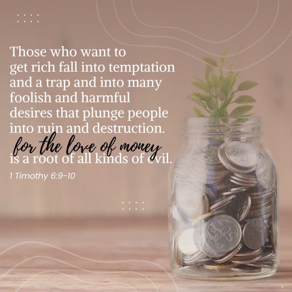 1 Timothy 6:9-10
