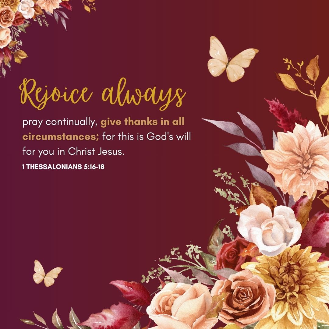 1 Thessalonians 5:16-18