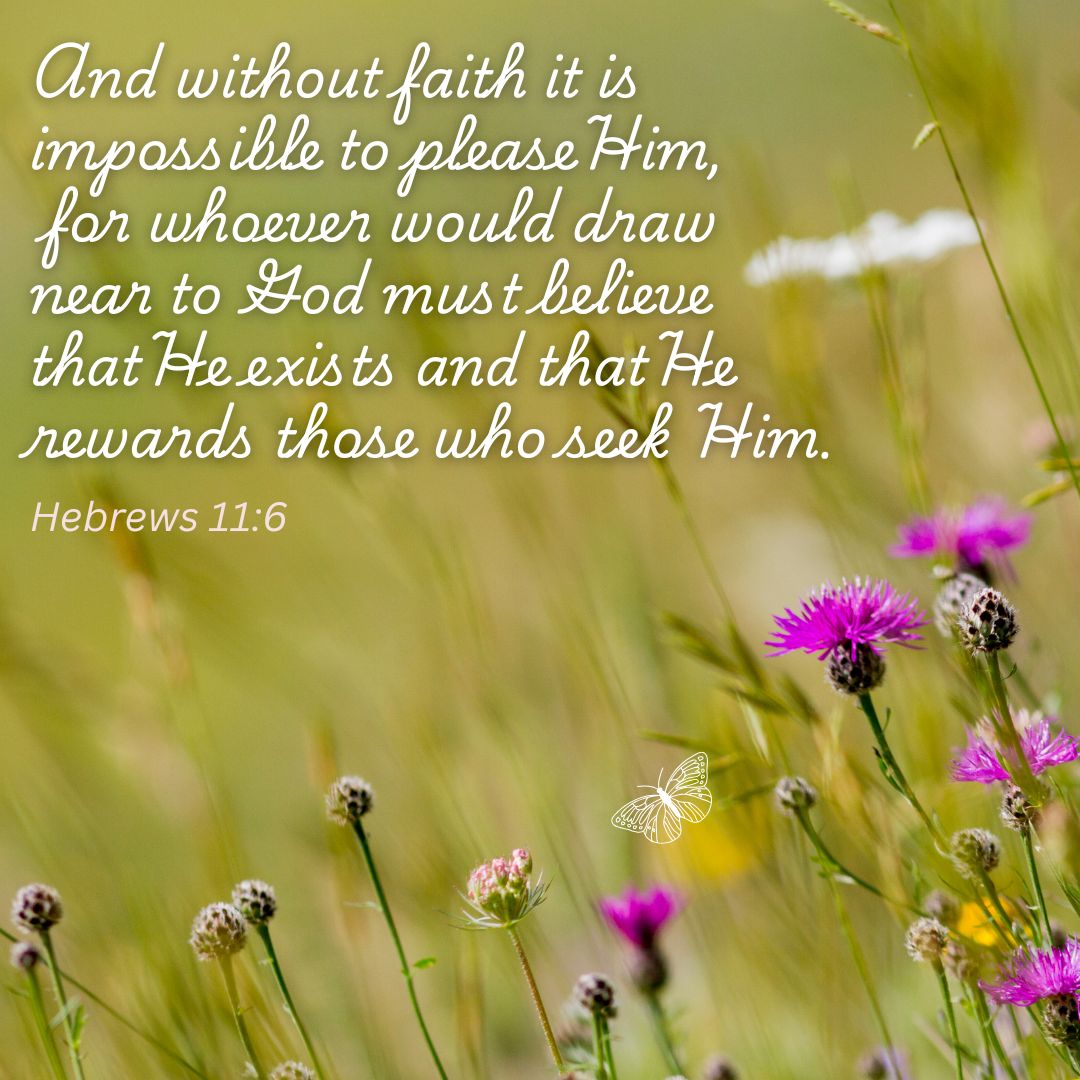 Hebrews 11:6